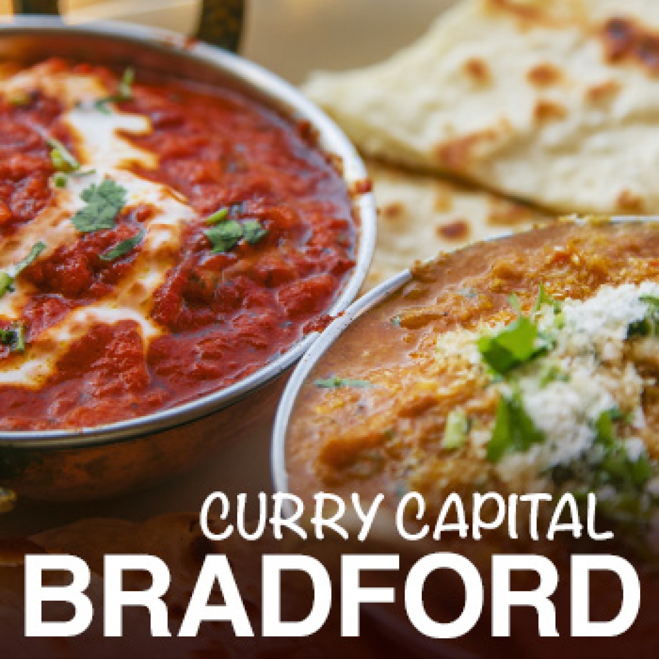 Bradford - The Curry Capital of the UK